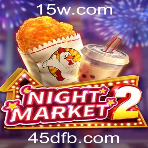 Explorando o Fenômeno NightMarket2: O Jogo que Captura a Imaginação dos Jogadores